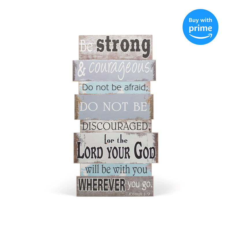 Dicksons Be Strong Courageous Grey Blue Weathered 35.5 Inch Wood Hanging Wall Plaque