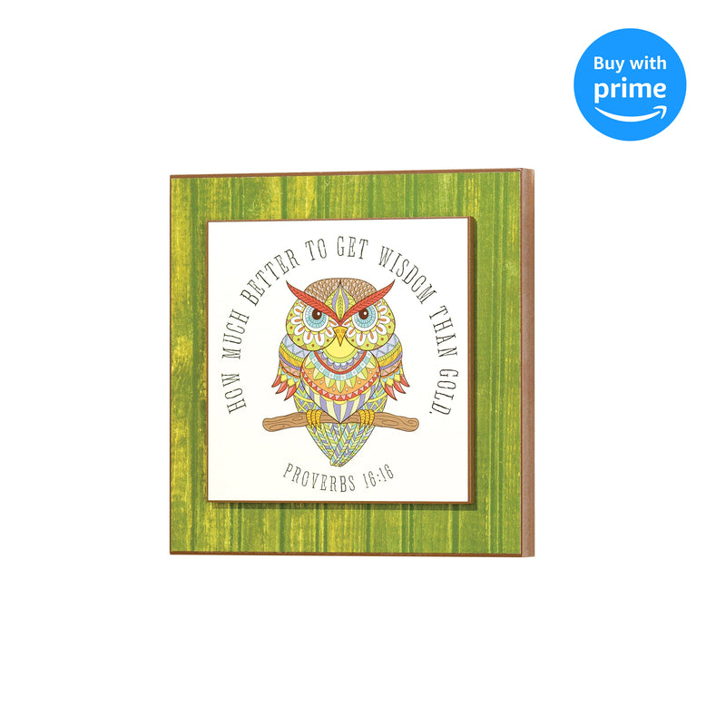 Dicksons Better to Get Wisdom Than Gold Green Owl 8 x 8 MDF Decorative Wall Sign Plaque