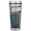 Faithful Servant Thank You 16 Ounce Stainless Steel Travel Mug with Lid