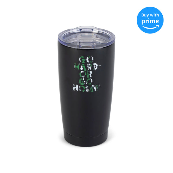 Go Hard Go Home Baseball Green 20 ounce Stainless Steel Travel Tumbler Mug with Lid