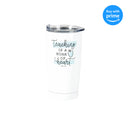 Teaching Work Of Heart Blue 20 ounce Stainless Steel Travel Tumbler Mug with Lid