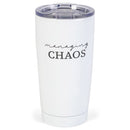Managing Chaos Black White 20 ounce Stainless Steel Travel Tumbler Mug with Lid