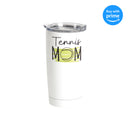 Tennis Mom 20 ounce Stainless Steel Travel Tumbler Mug with Lid