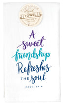 Sweet Friendship Refreshes Soul Purple 18 x 22 Cotton Hanging Flour Sack Hand Towel