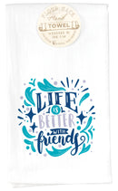 Life Is Better With Friends Teal Plum Star 18 x 22 Cotton Hanging Flour Sack Hand Towel