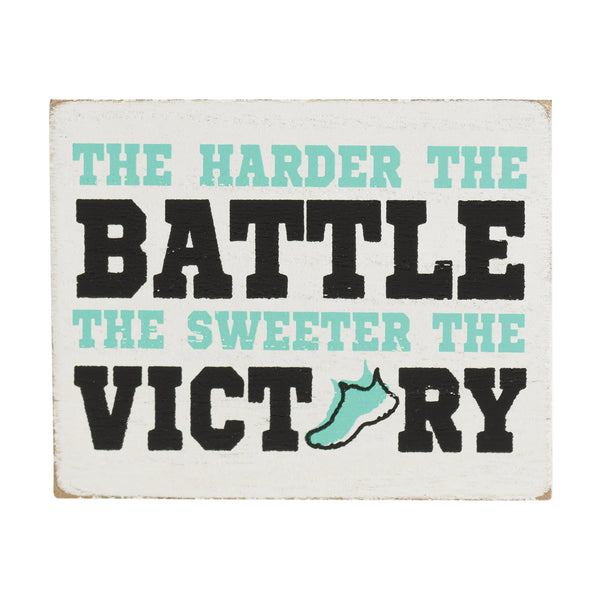 Dicksons Harder Battle Sweeter Victory Teal Running 4 x 3 MDF Decorative Wall Sign Plaque