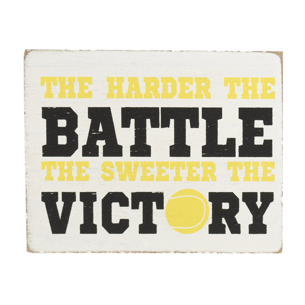 Dicksons Harder Battle Sweeter Victory Yellow Tennis Ball 4 x 3 MDF Decorative Wall Sign Plaque