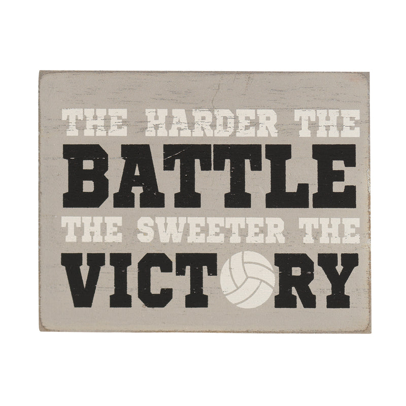 Harder Battle Sweeter Victory White Volleyball 4 x 3 MDF Decorative Wall Sign Plaque