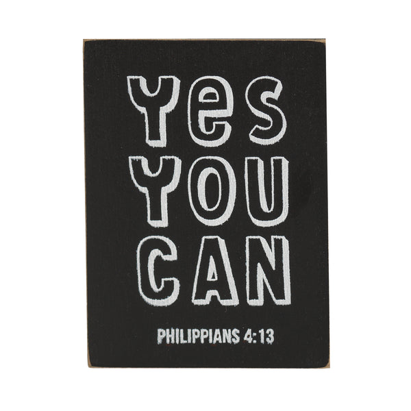 Yes You Can Black 4 x 3 MDF Decorative Wall and Tabletop Sign Plaque