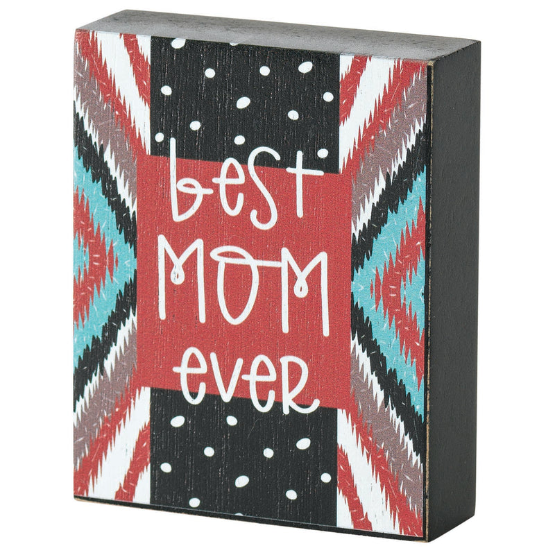 Best Mom Ever Tribal Red 4 x 3 Wood Decorative Tabletop Block Plaque
