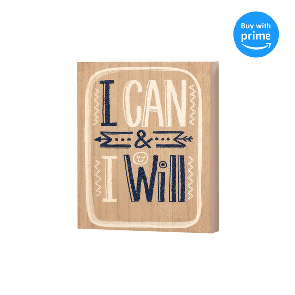 I Can and I Will Bo Ho Blue 10 x 8 MDF Decorative Wall and Tabletop Sign Plaque