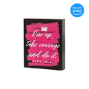 Rise Up Take Courage Do It Hot Pink 10 x 8 MDF Wood Tabletop Block Plaque