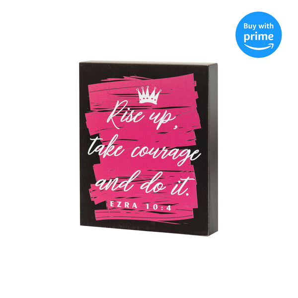 Rise Up Take Courage Do It Hot Pink 10 x 8 MDF Wood Tabletop Block Plaque