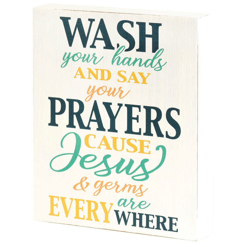 Wash Your Hands Say Your Prayers White 10 x 8 MDF Wood Tabletop Block Plaque